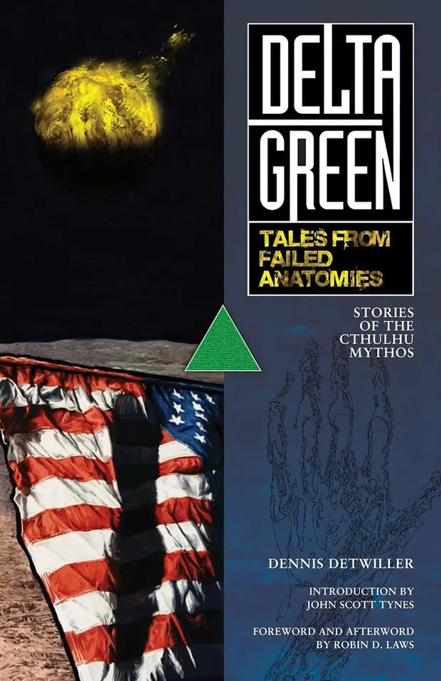 A HOLIDAY GIFT: DELTA GREEN: TALES FROM FAILED ANATOMIES