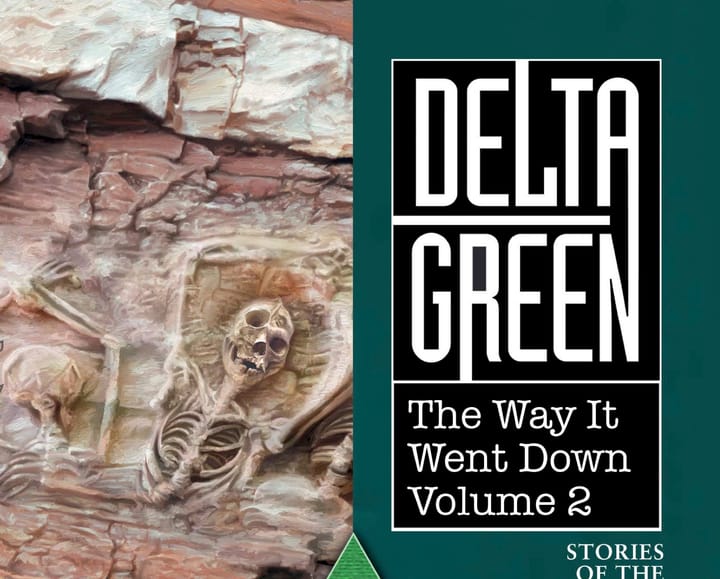 A GIFT, DELTA GREEN: THE WAY IT WENT DOWN VOL. 2